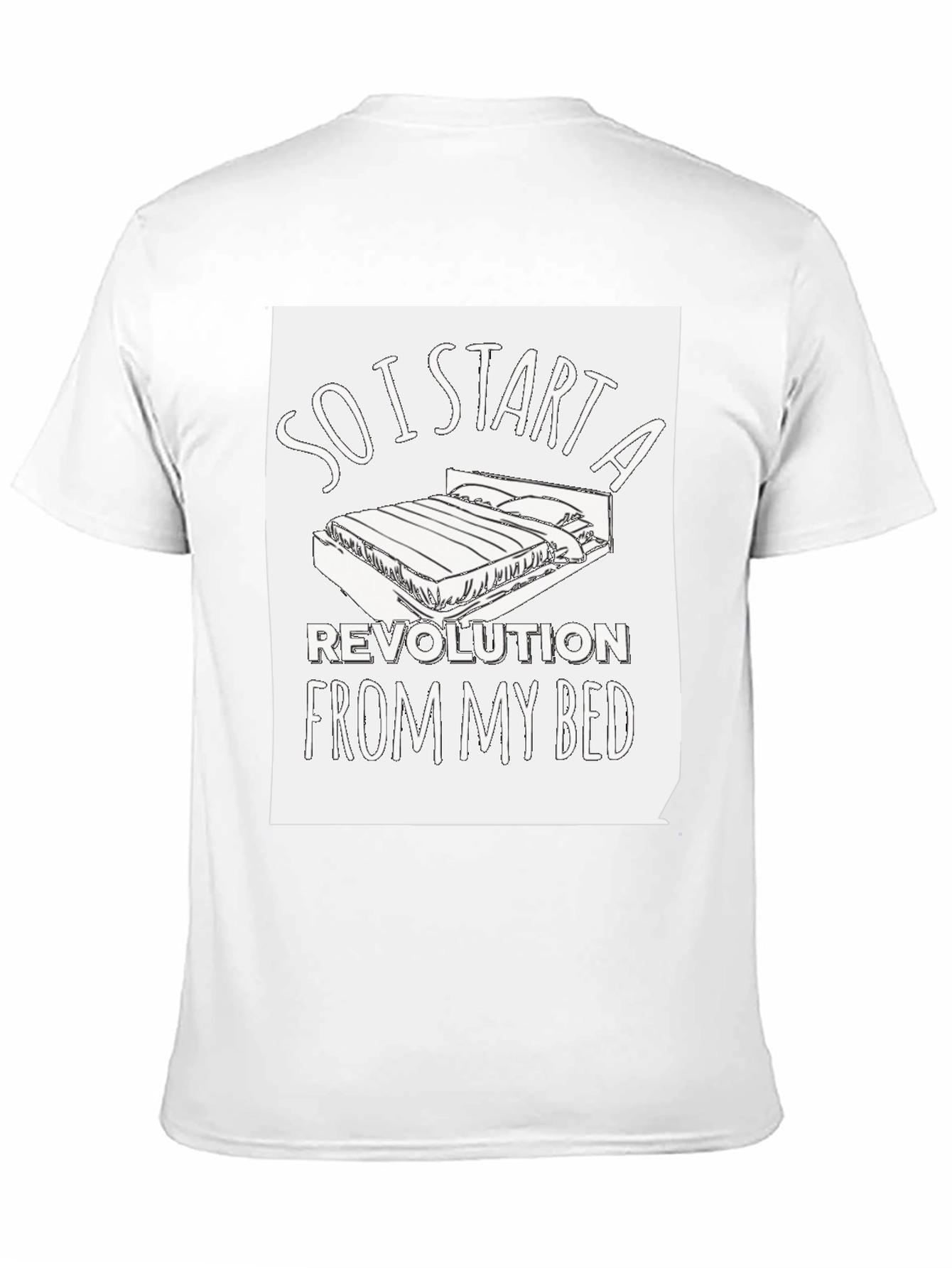 Revolution From My Bed T-Shirt