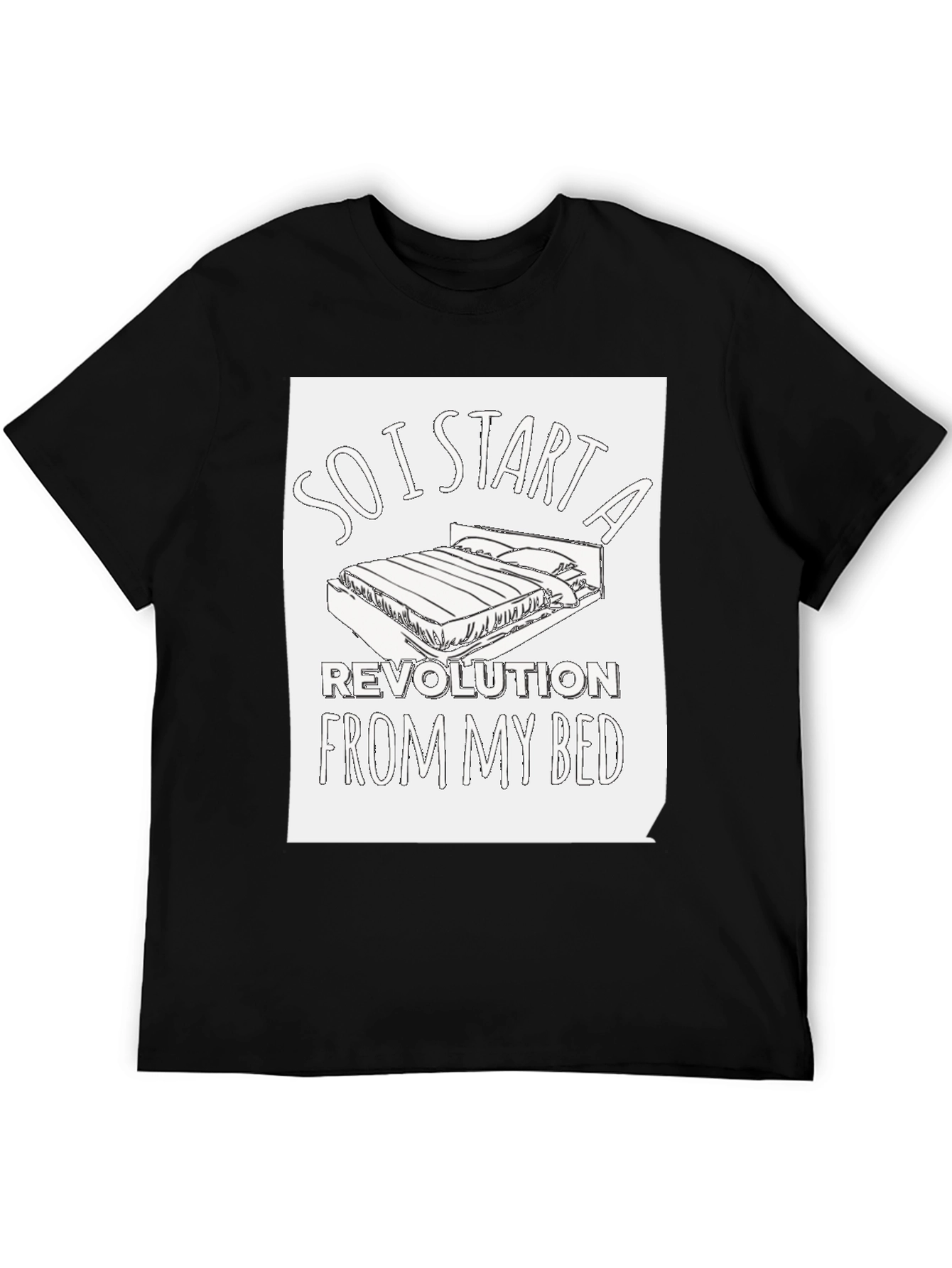Revolution From My Bed T-Shirt