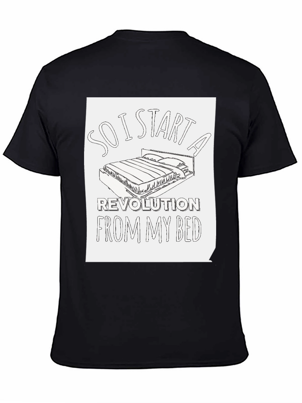 Revolution From My Bed T-Shirt