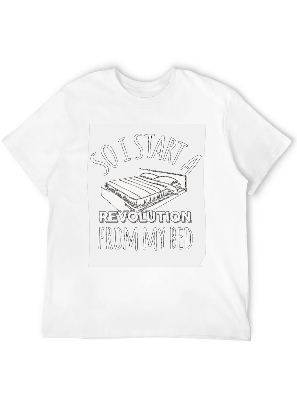 Revolution From My Bed T-Shirt