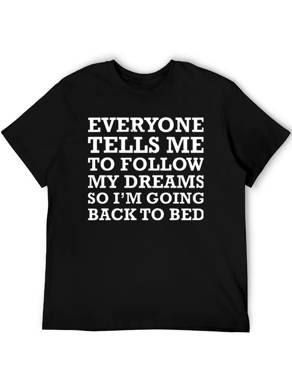 Funny Dreams Back to Bed Graphic T-Shirt