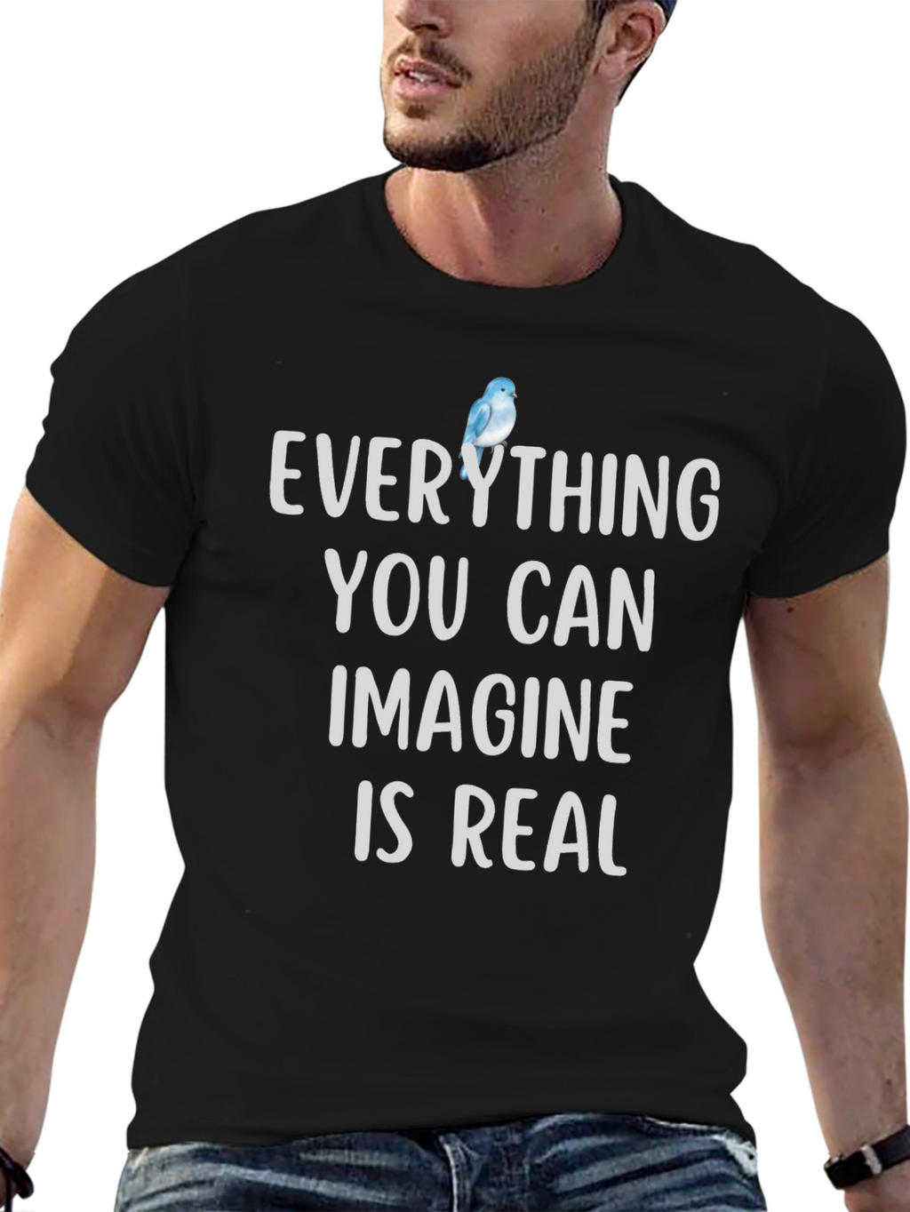 Everything You Can Imagine T-Shirt