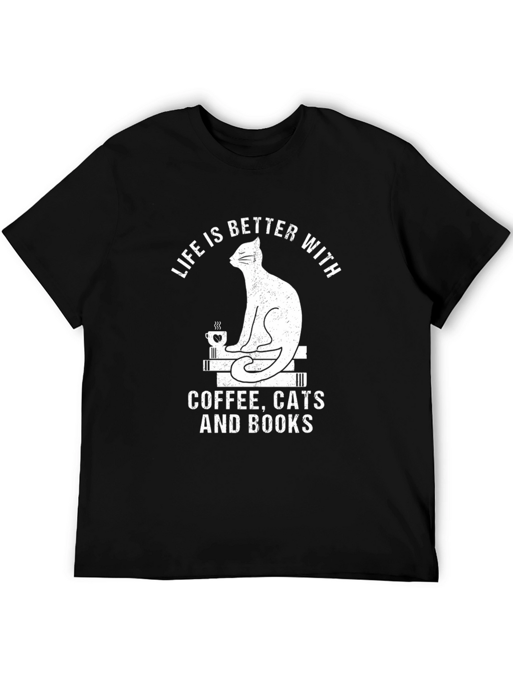Life Is Better With Coffee Cats and Books T-Shirt