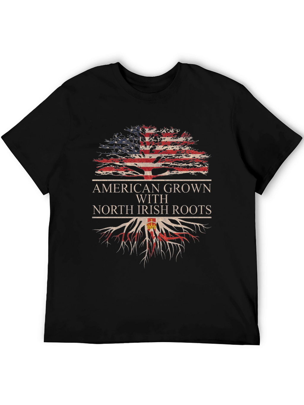 American Grown North Irish Roots T-Shirt