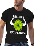 Real Men Eat Plants Graphic Tee