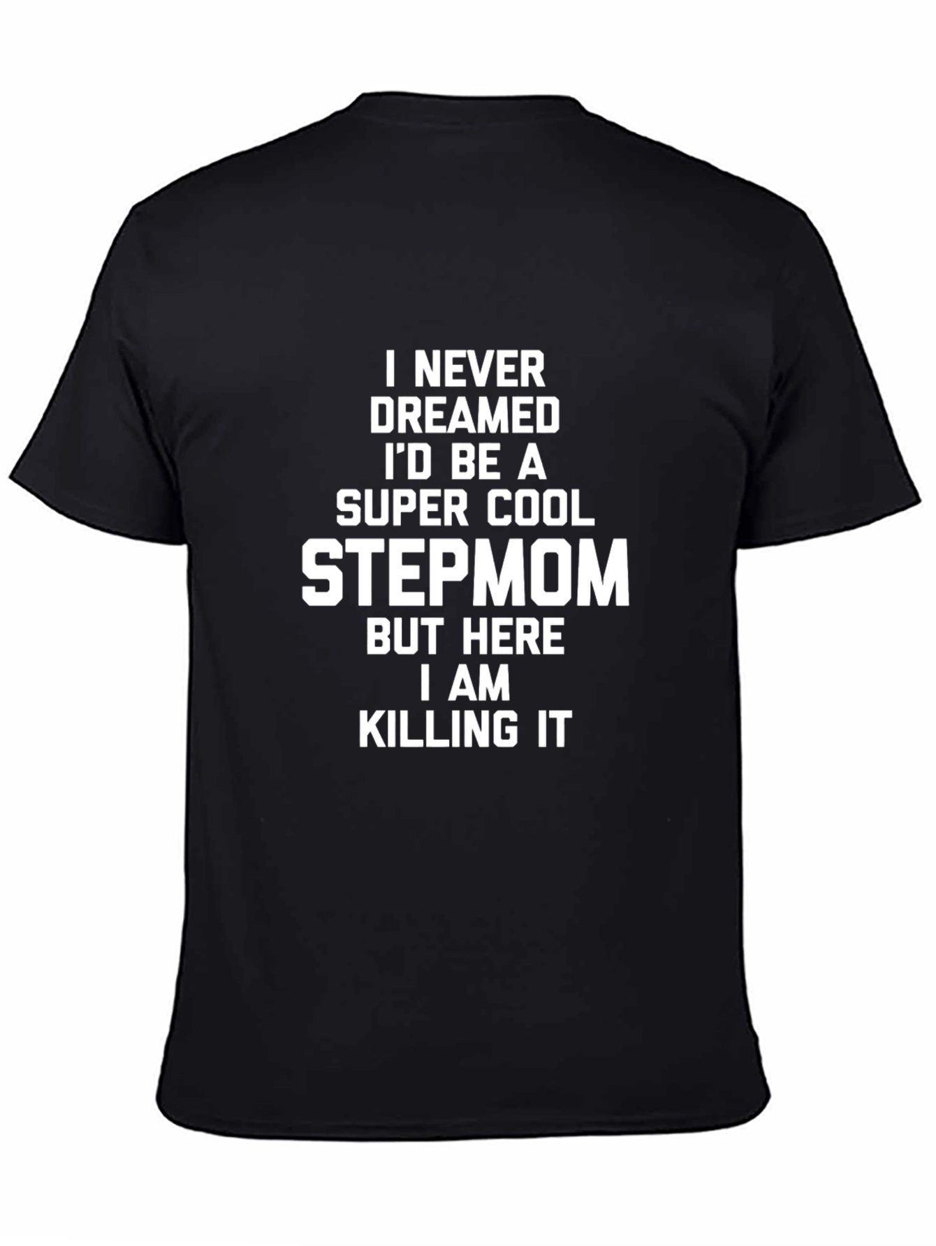 Super Cool Stepmom Graphic Tee - Black