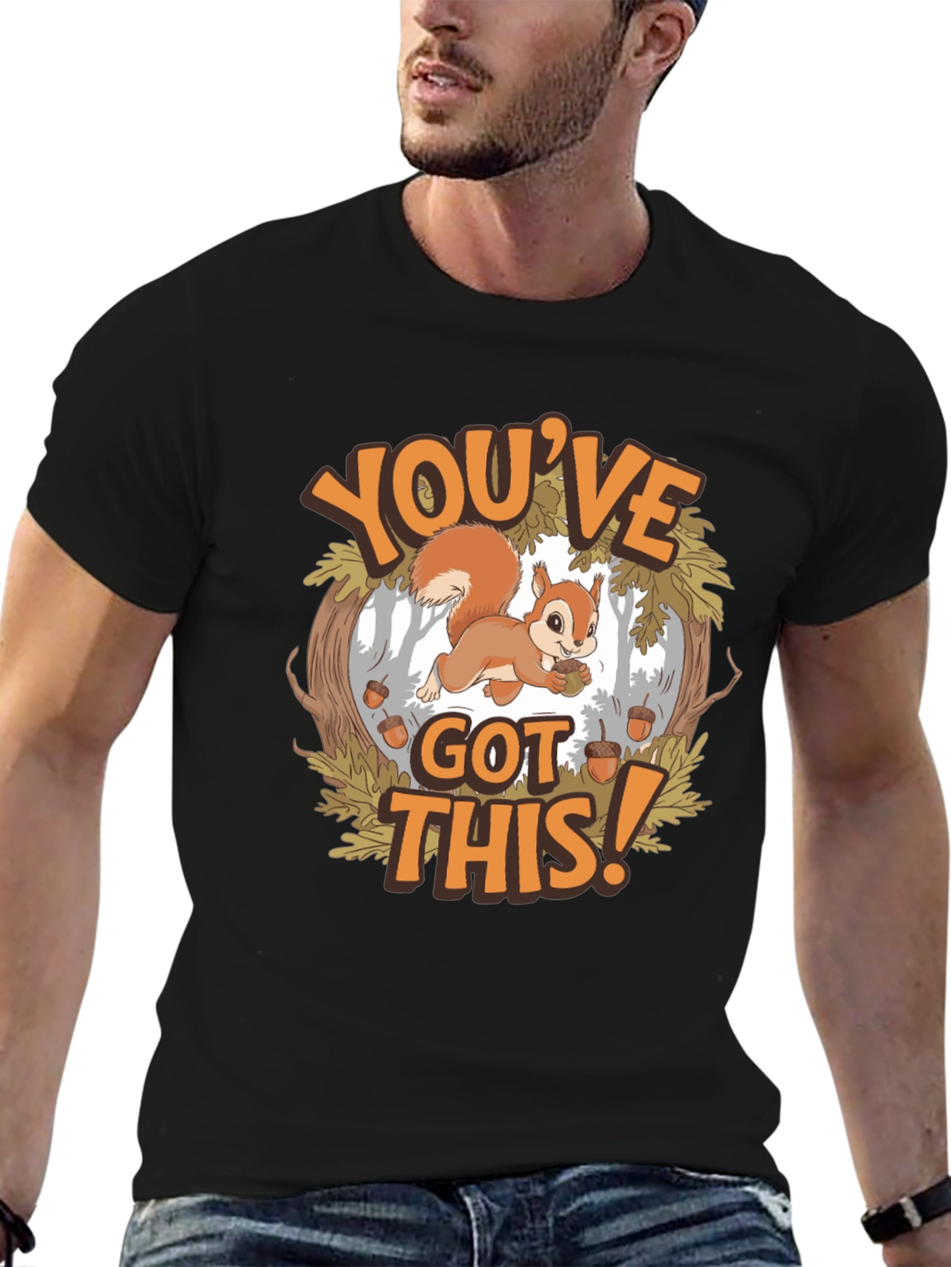 Youve Got This Squirrel T-Shirt