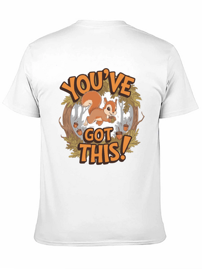 Youve Got This Squirrel T-Shirt