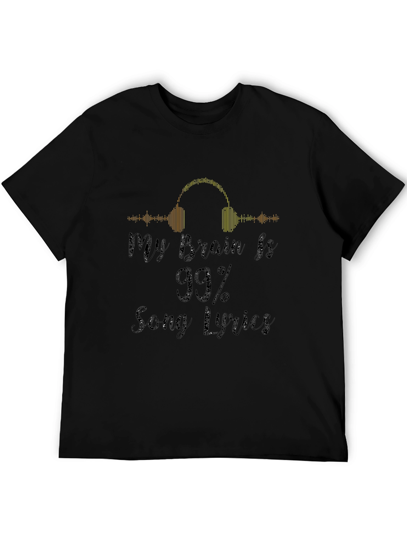 Music Lover Tee: 99% Song Lyrics
