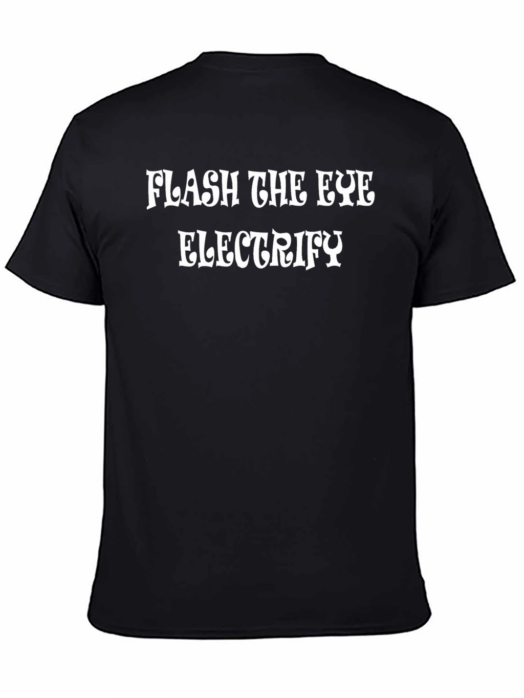 Flash The Eye Electrify Graphic T-Shirt