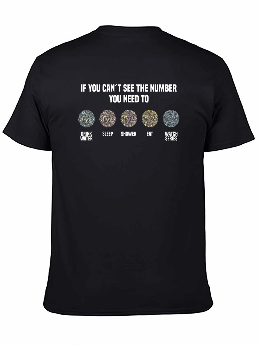 Cant See the Number T-Shirt