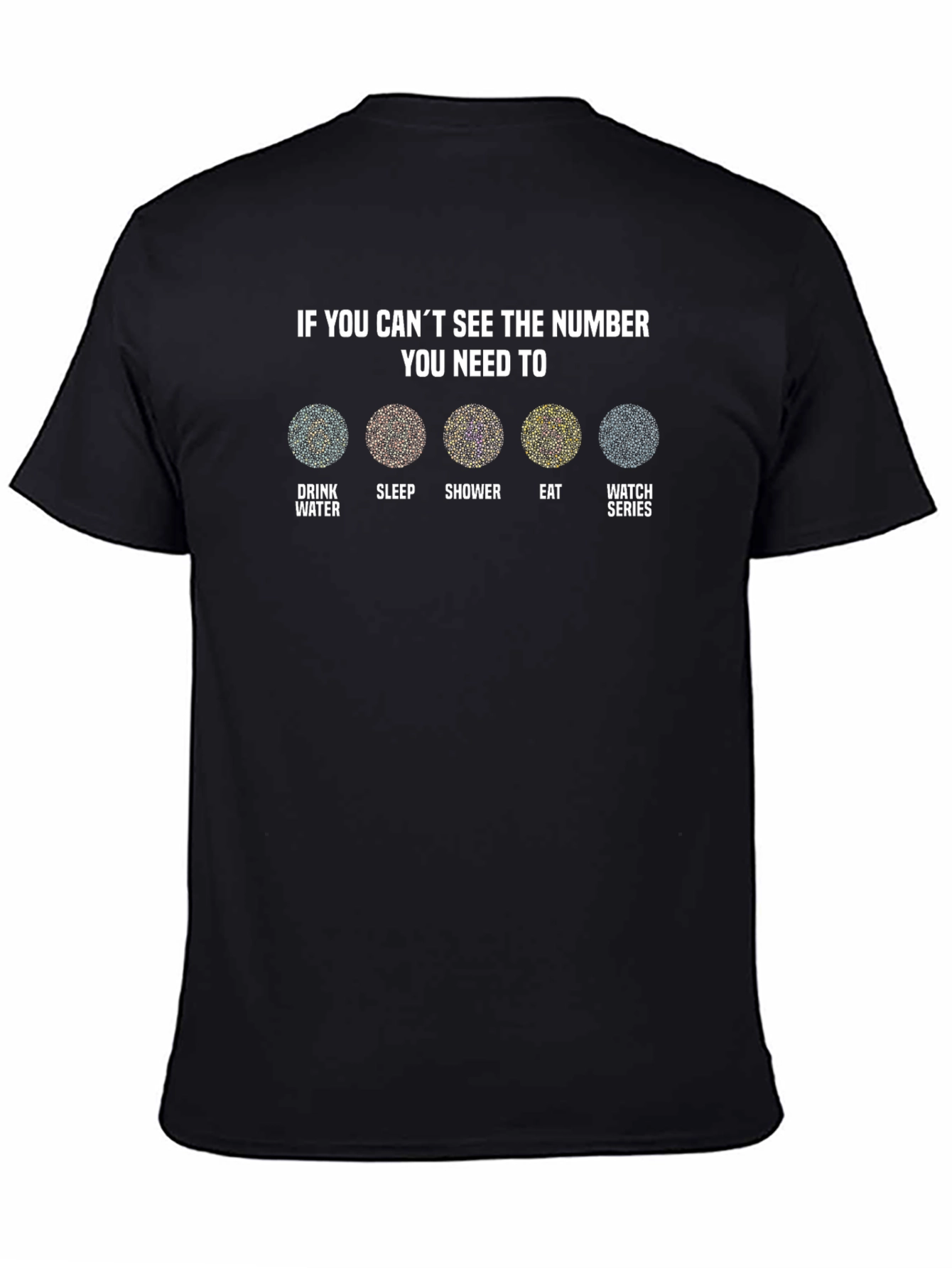 Cant See the Number T-Shirt
