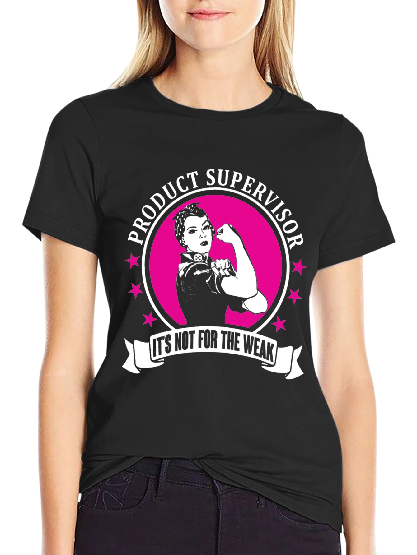 Product Supervisor T-Shirt - Not For The Weak