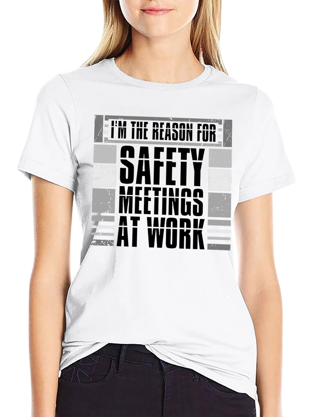 Im the Reason for Safety Meetings T-Shirt