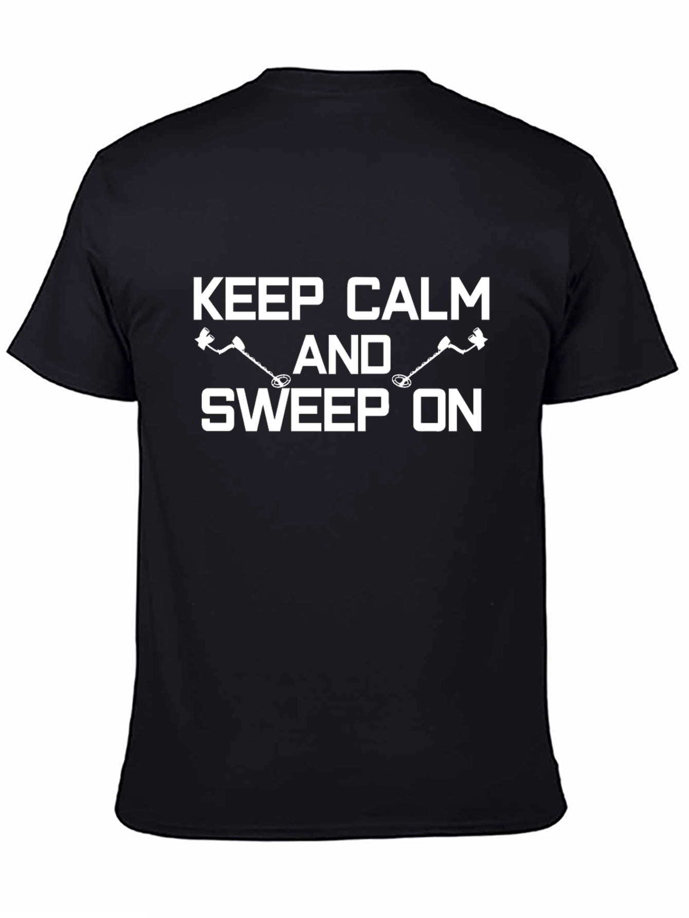 Keep Calm And Sweep On T-Shirt