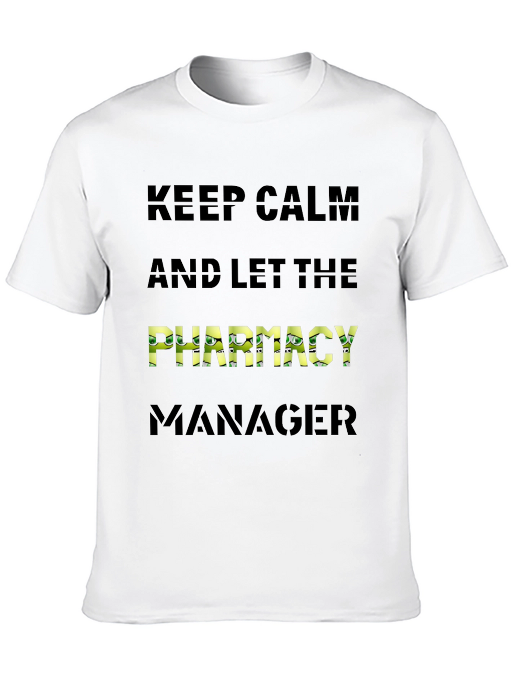 Keep Calm Pharmacy Manager Black T-Shirt
