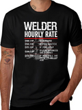 Welder Hourly Rate Novelty Graphic Tee