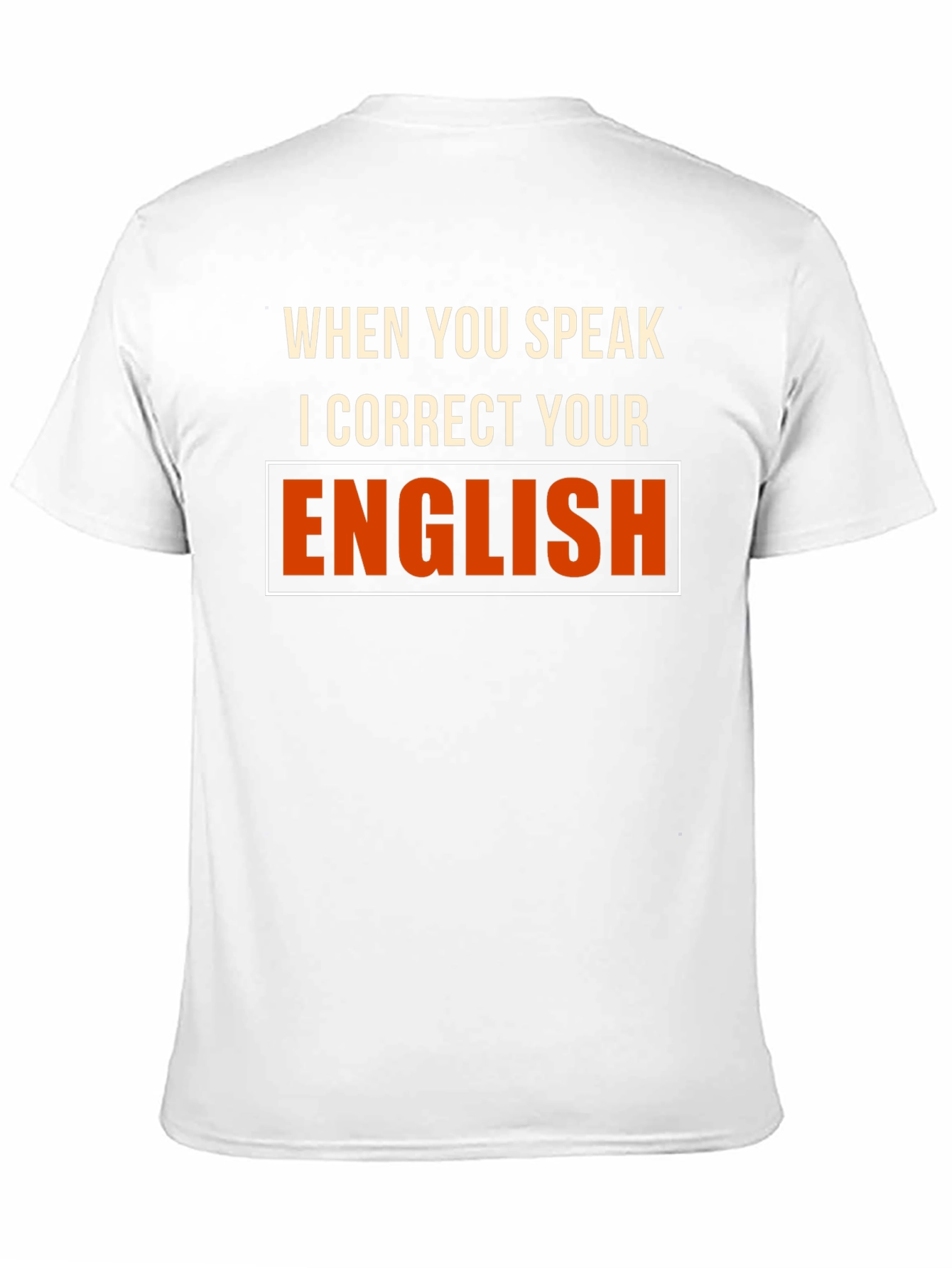 Funny English Teacher Correction T-Shirt