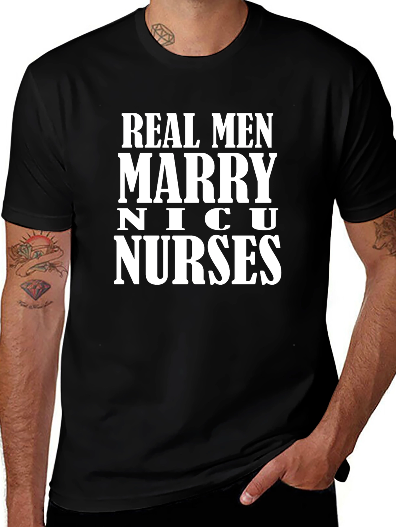 Real Men Marry NICU Nurses Graphic Tee
