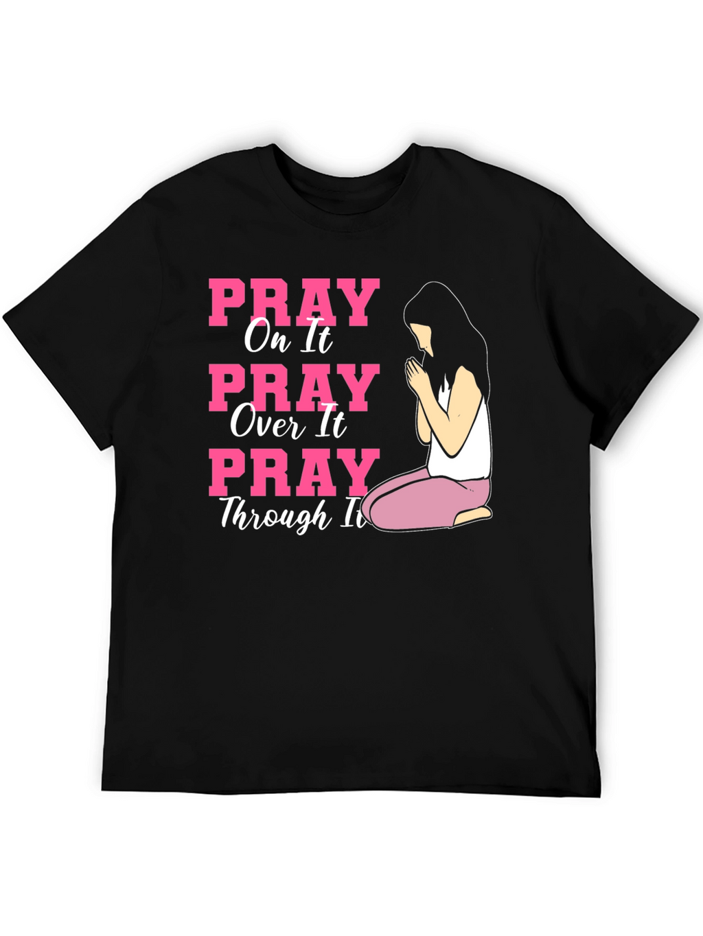 Pray On It Graphic Tee