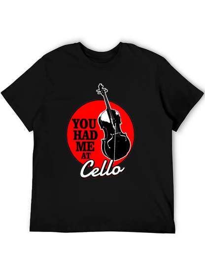You Had Me at Cello Graphic T-Shirt