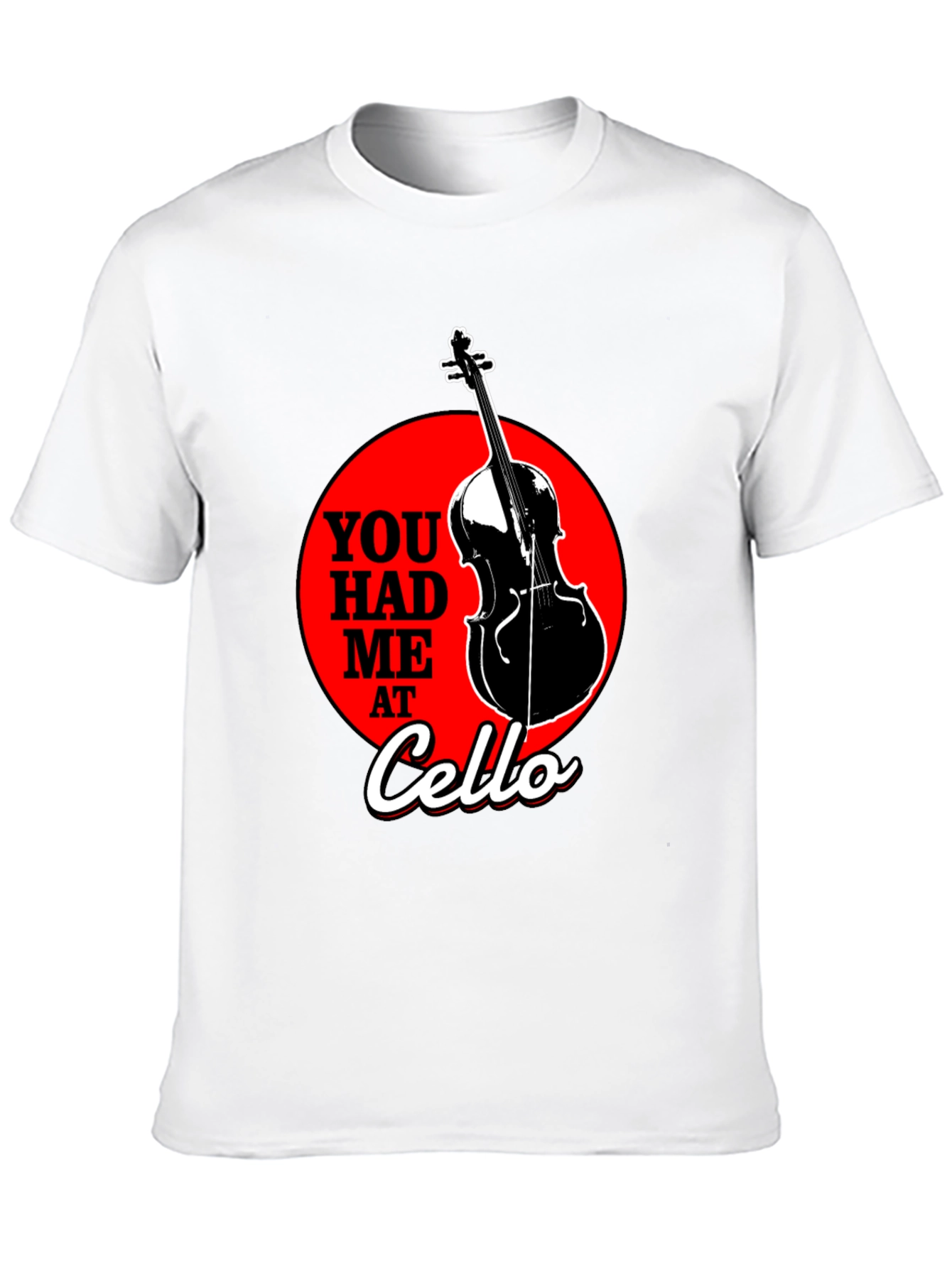 You Had Me at Cello Graphic T-Shirt