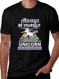 Always Be Yourself Unless Unicorn T-Shirt