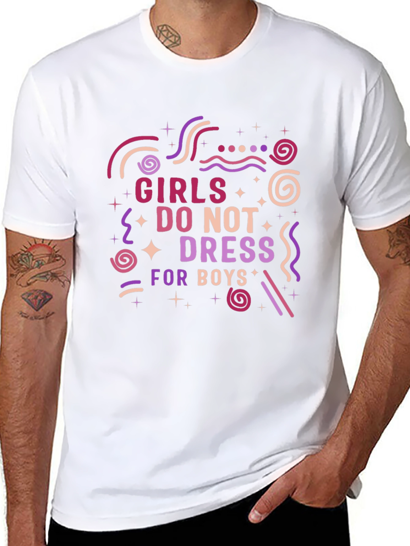 Girls Dont Dress for Boys Graphic T-Shirt