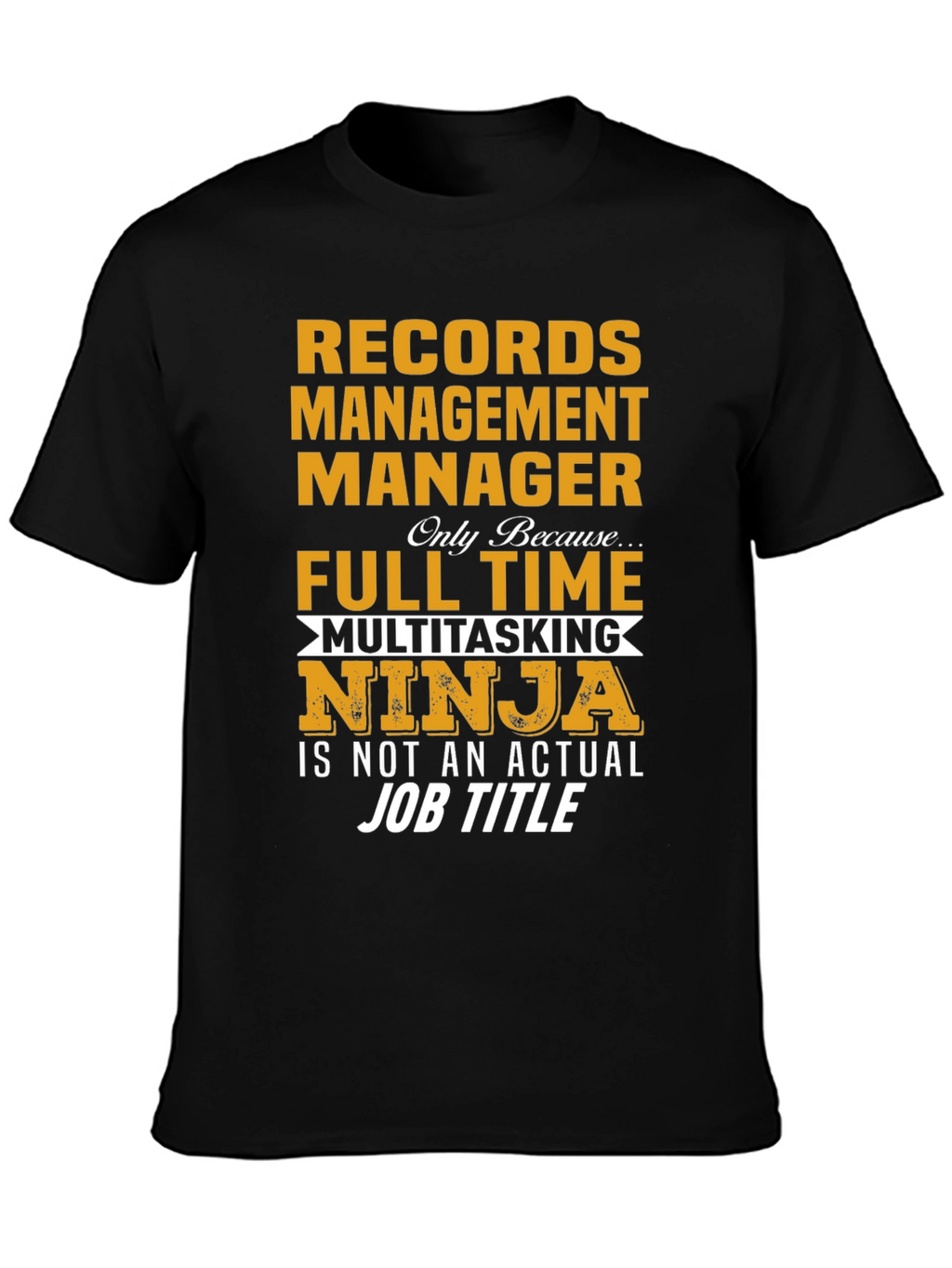 Records Management Ninja T-Shirt
