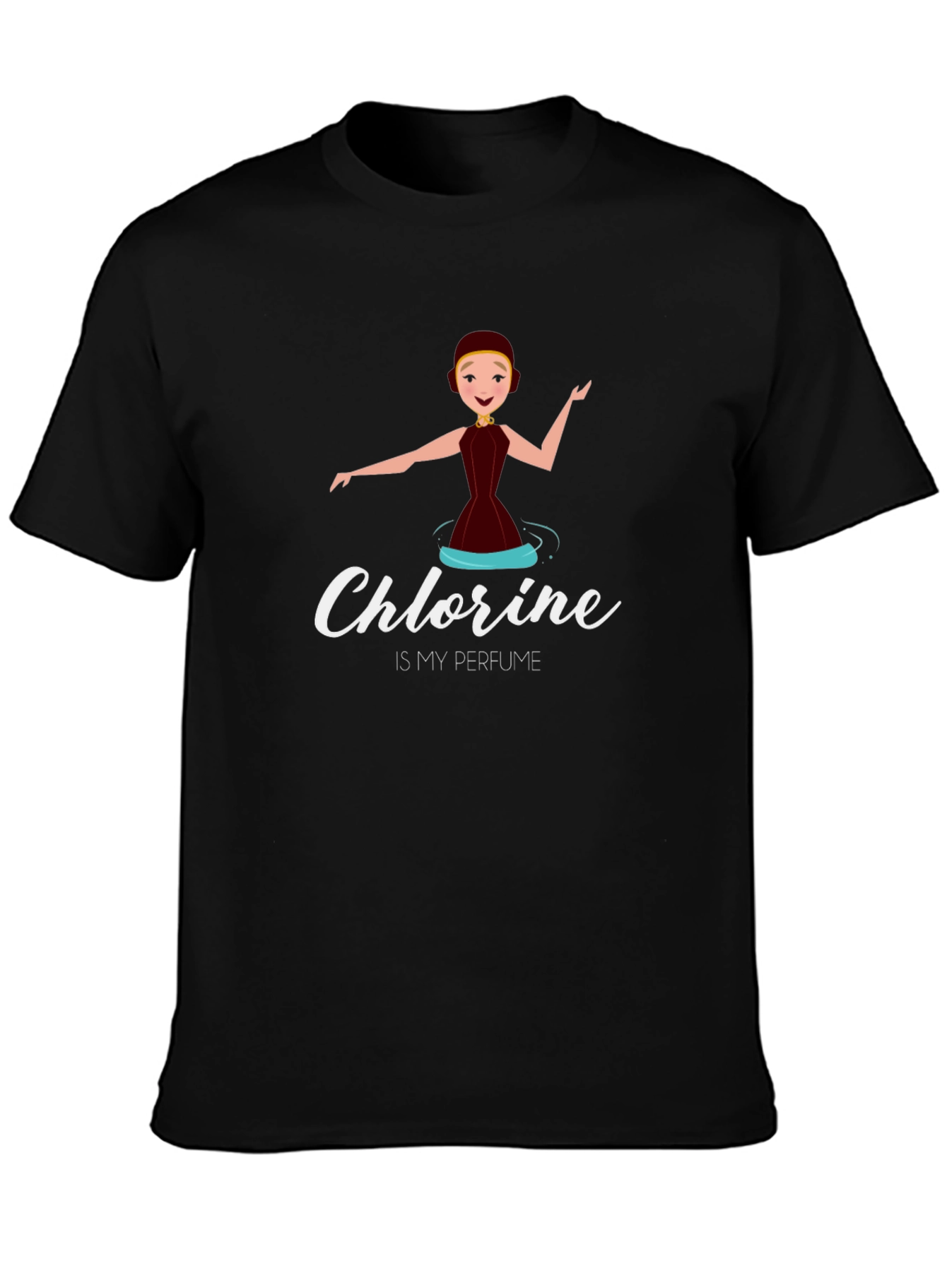 Chlorine is my Perfume T-Shirt - Synchronized Swimming