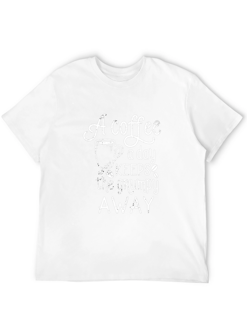 Coffee Keeps The Grumpy Away T-Shirt