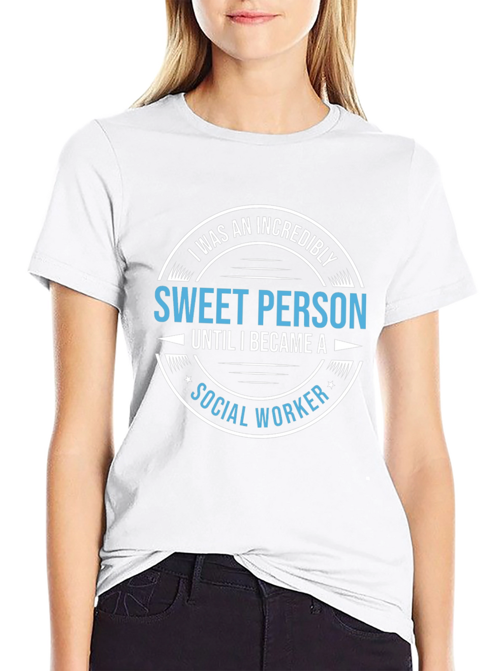 Incredibly Sweet Social Worker T-Shirt