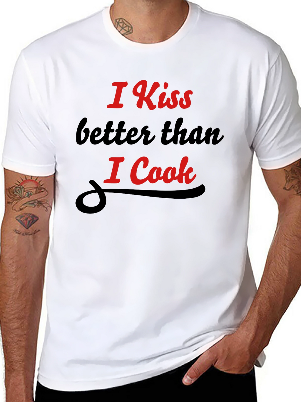 Funny Kiss Better Than I Cook Graphic T-Shirt