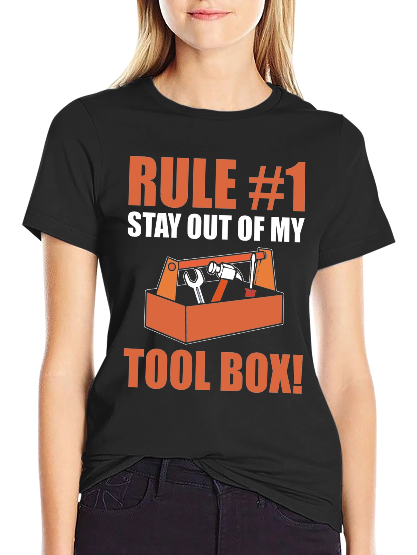 Rule #1 Stay Out of My Toolbox Graphic T-Shirt