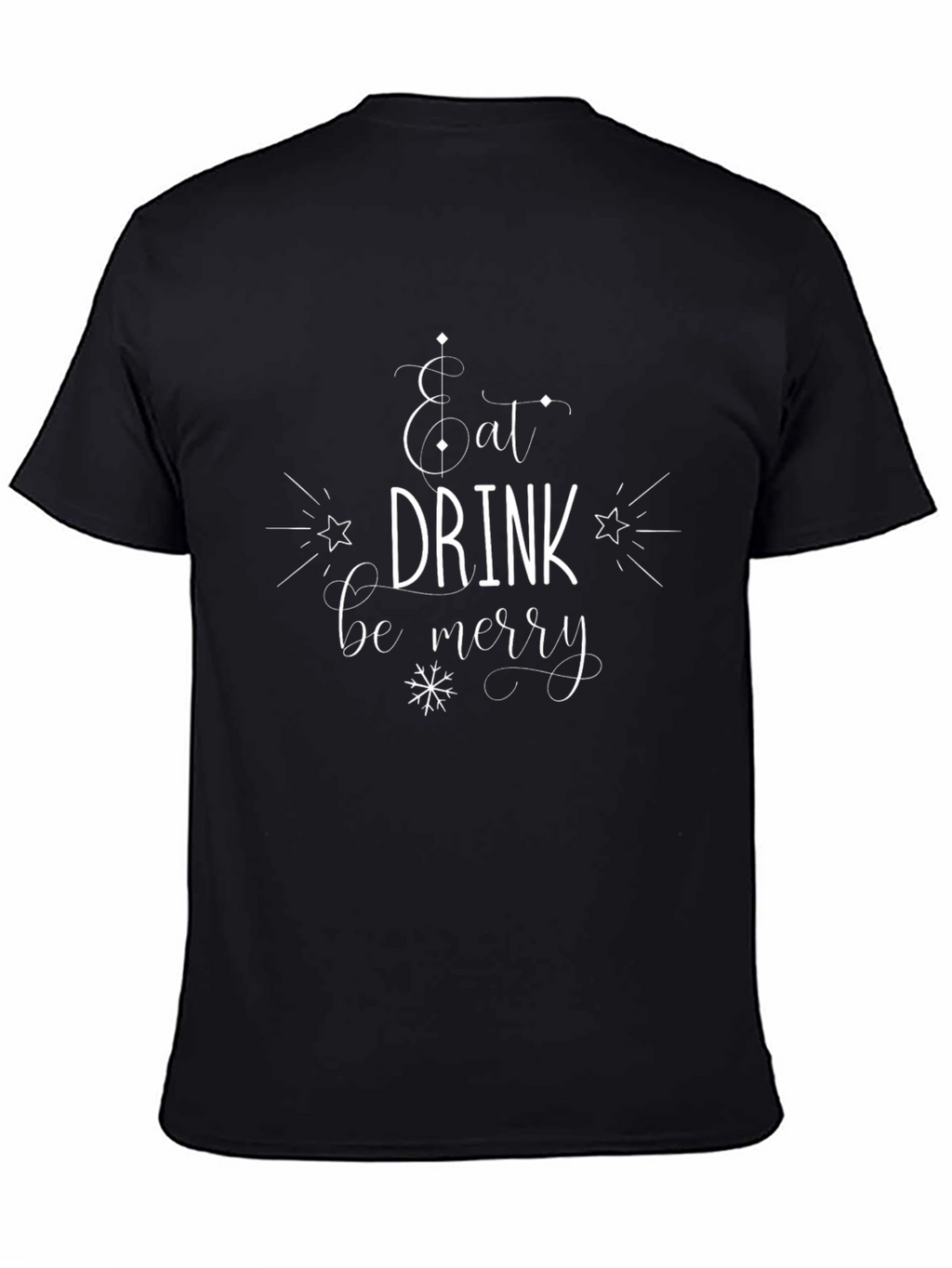 Eat Drink Be Merry T-Shirt