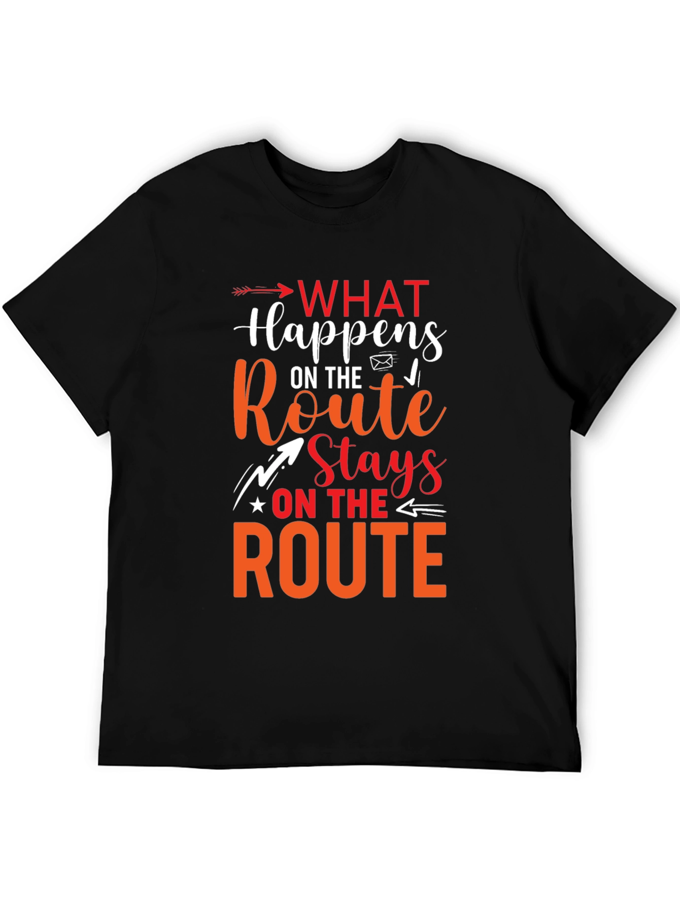 What Happens On The Route Stays Graphic T-Shirt