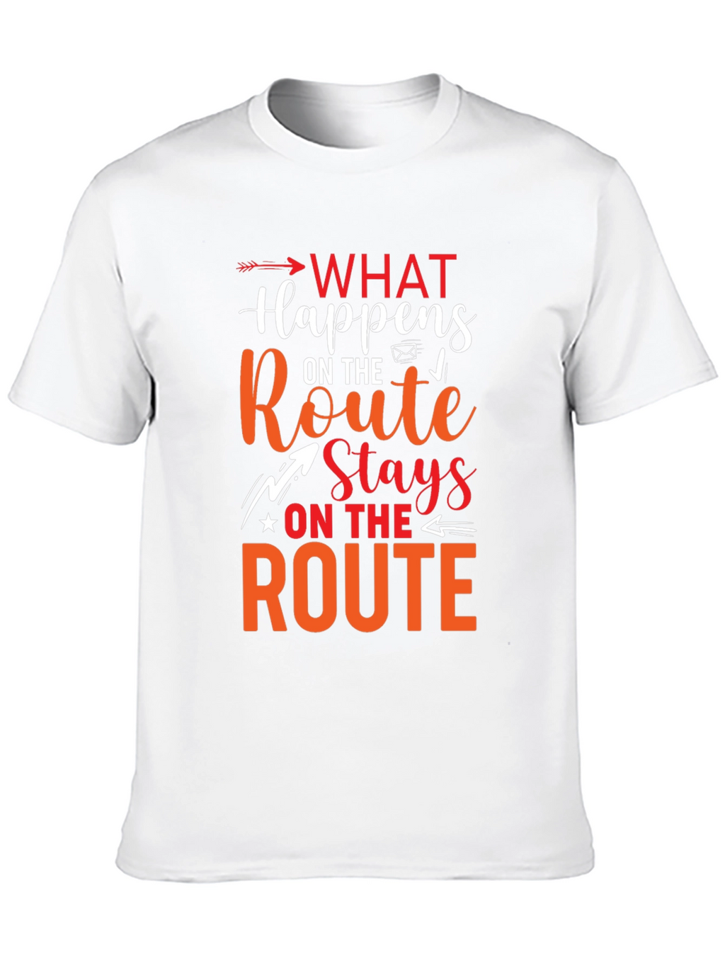 What Happens On The Route Stays Graphic T-Shirt