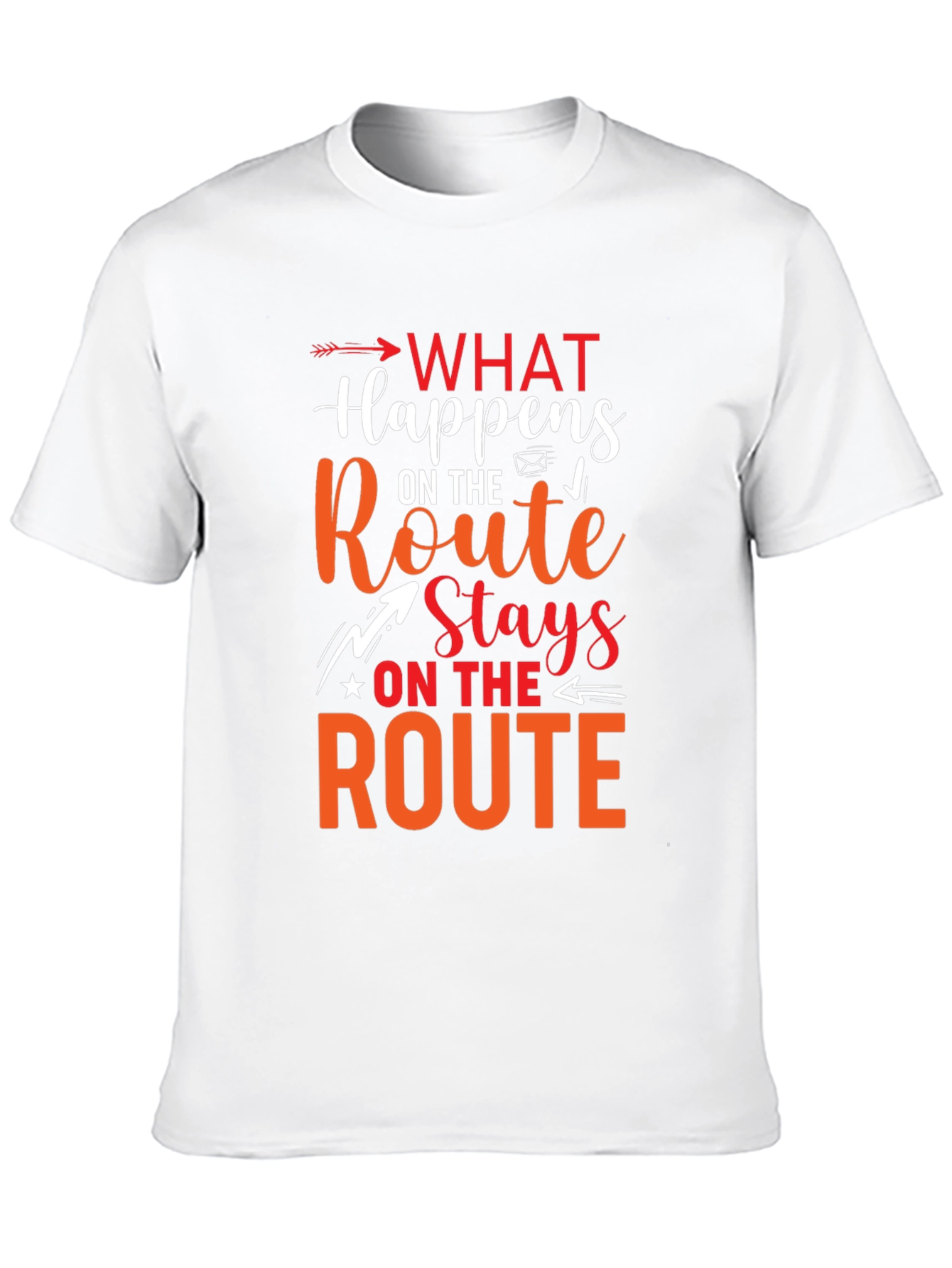 What Happens On The Route Stays Graphic T-Shirt