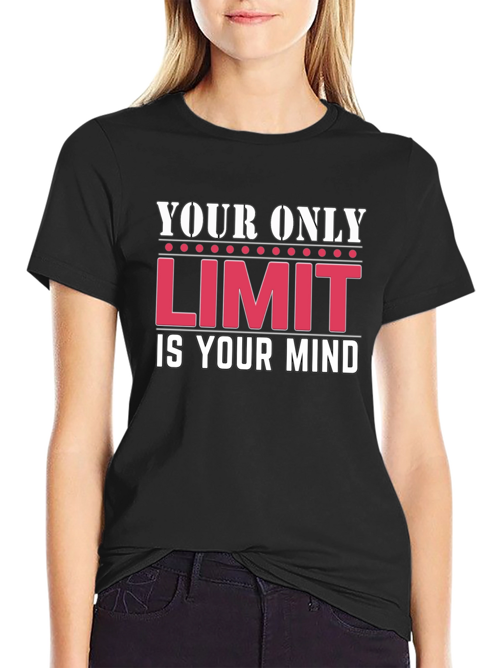 Motivational T-Shirt: Your Only Limit Is Your Mind