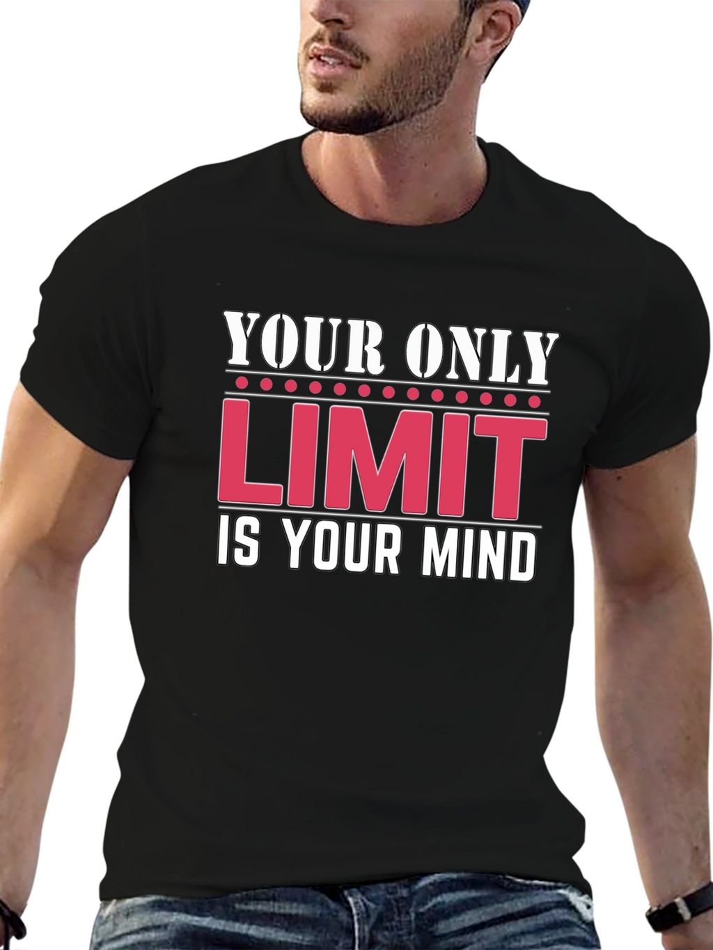 Motivational T-Shirt: Your Only Limit Is Your Mind