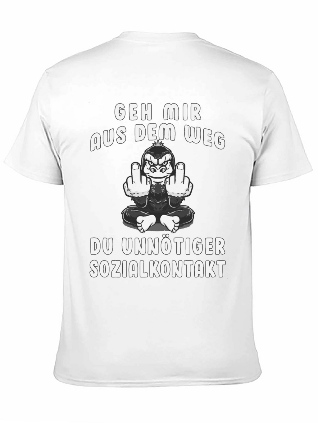 Geh Mir Aus Dem Weg T-Shirt