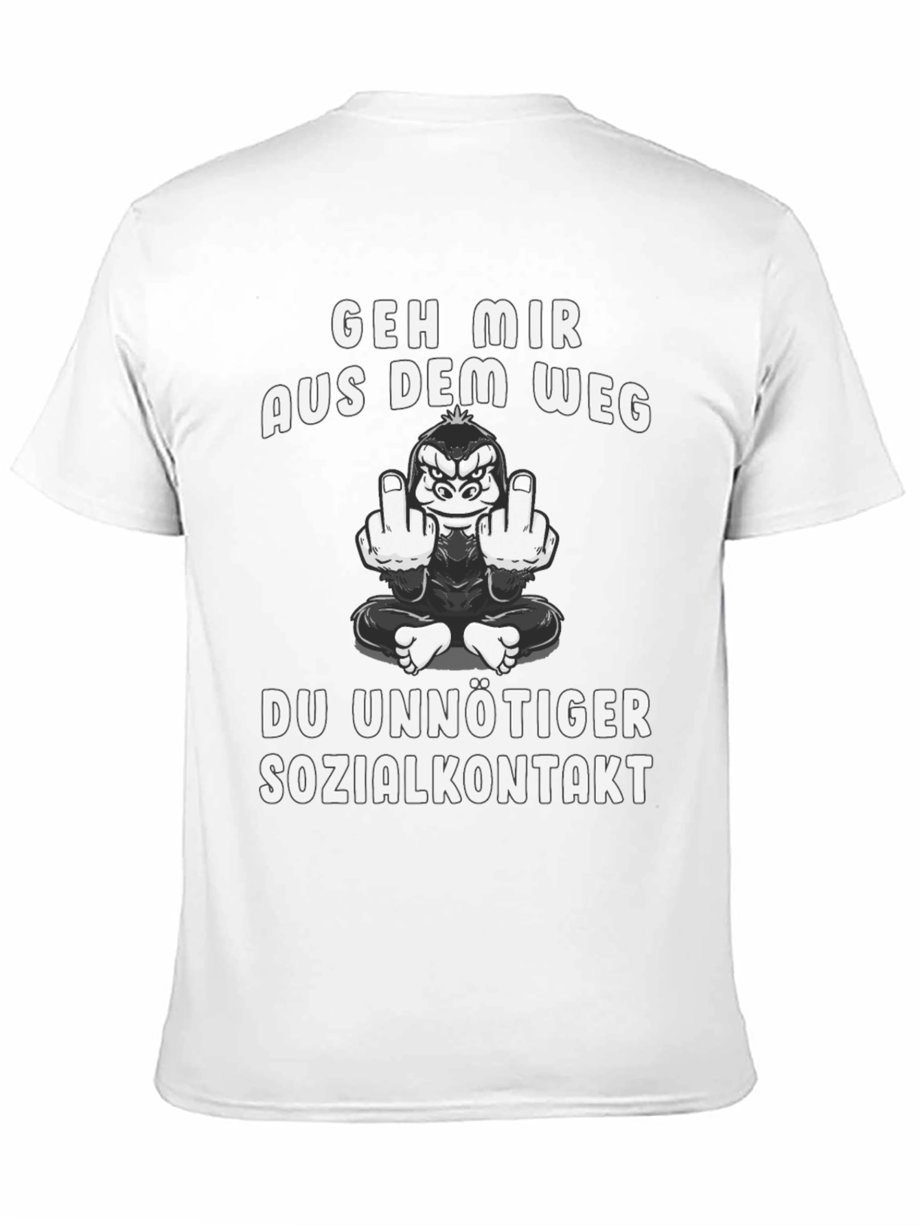 Geh Mir Aus Dem Weg T-Shirt