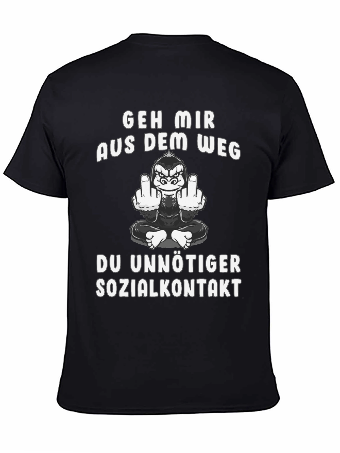 Geh Mir Aus Dem Weg T-Shirt