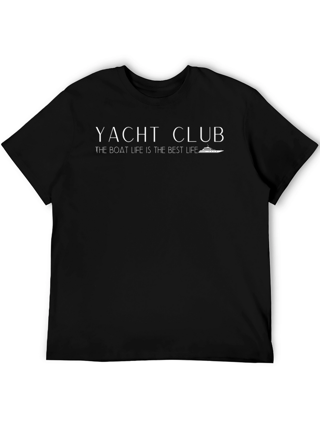 Yacht Club Boat Life T-Shirt