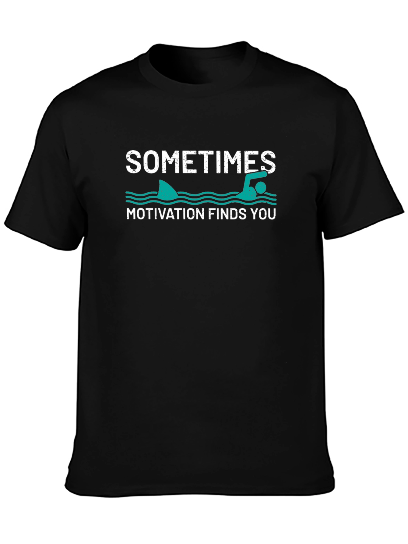 Sometimes Motivation Finds You Graphic T-Shirt