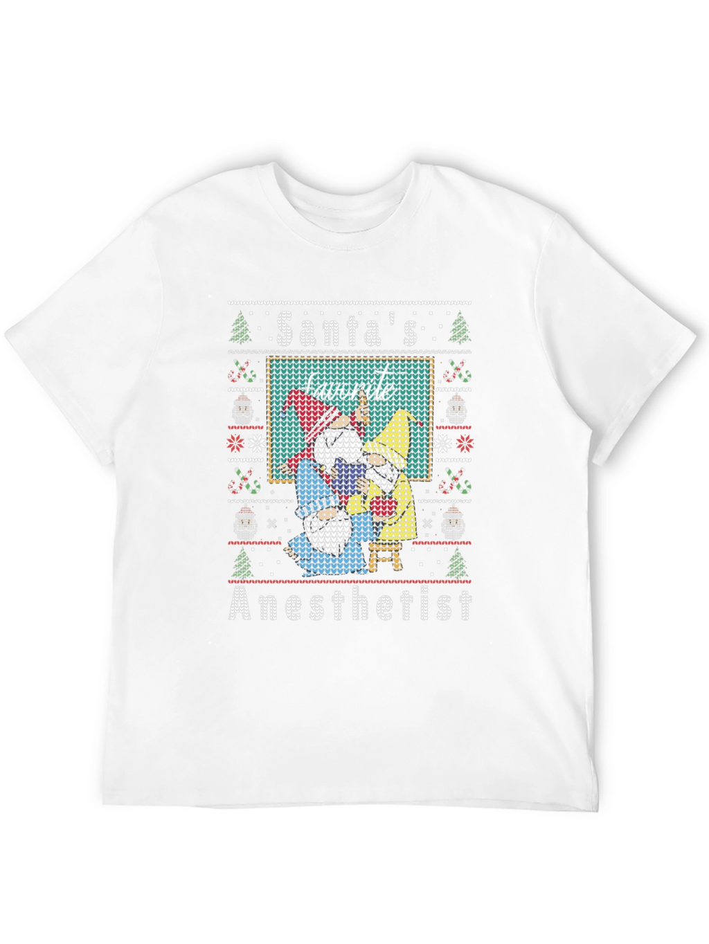 Santas Favorite Anesthetist Ugly Christmas Sweater T-Shirt