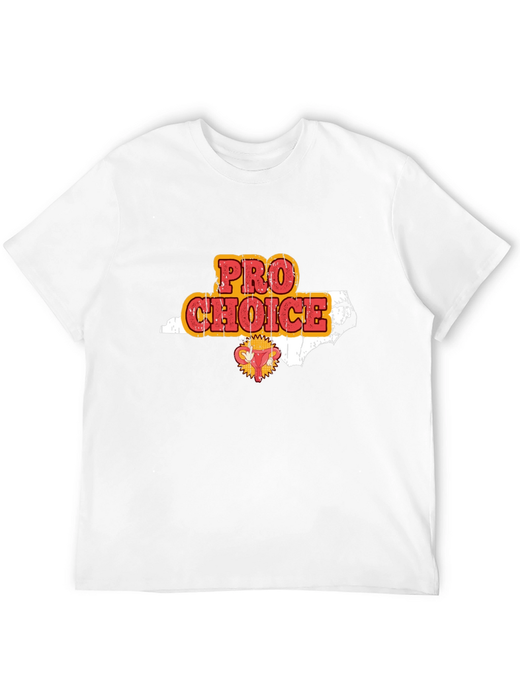 Pro Choice North Carolina Graphic T-Shirt