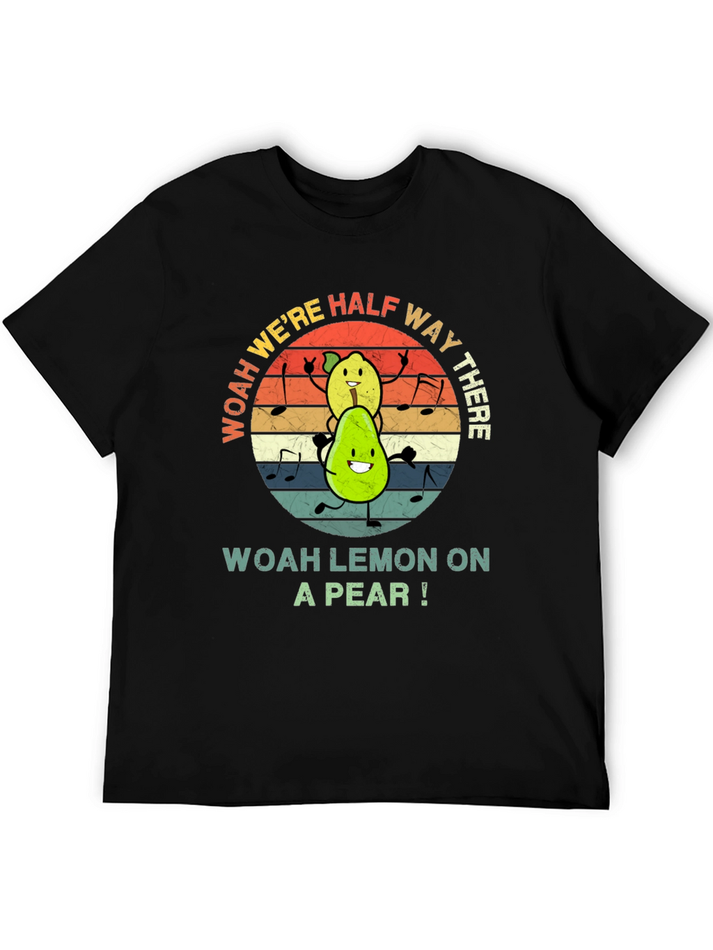 Woah Lemon on a Pear Graphic Tee