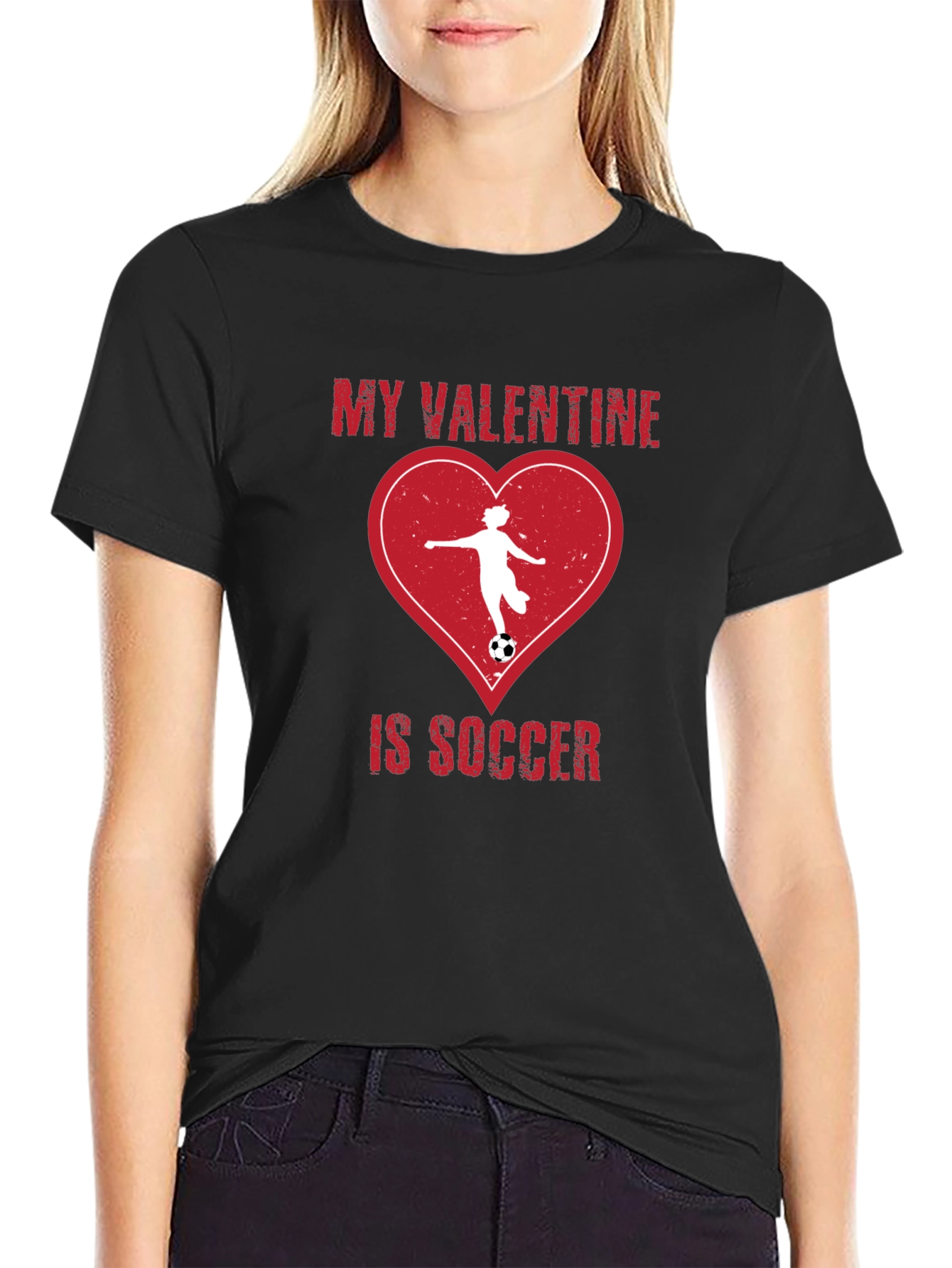 My Valentine is Soccer T-Shirt - Love of the Game