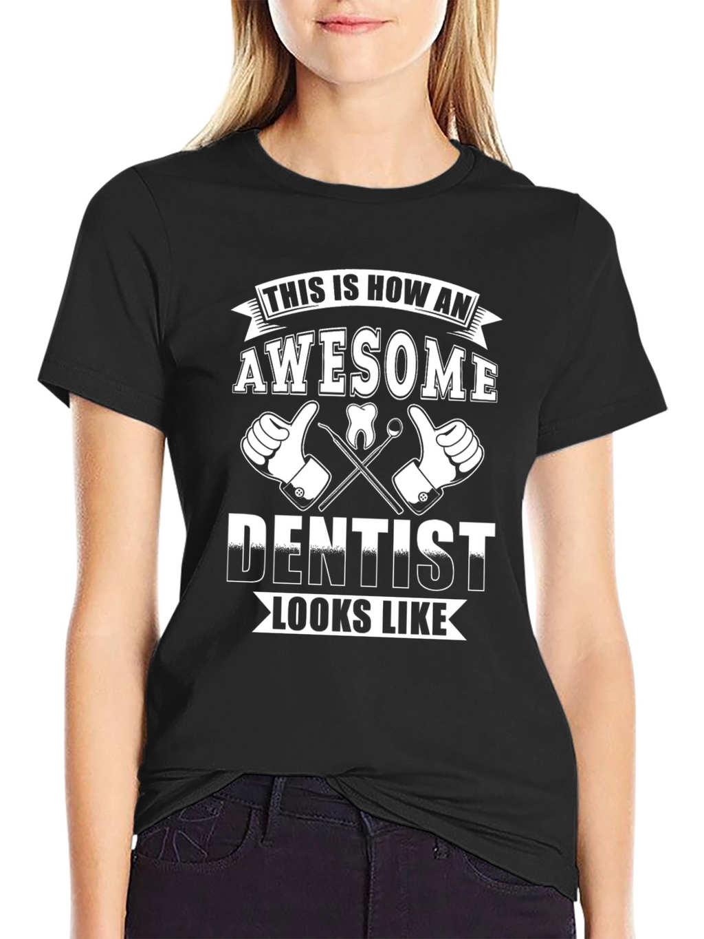 Awesome Dentist T-Shirt - Perfect Gift for Dentists